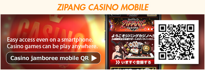 Zipang Casino Mobile